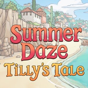 Summer Daze Tilly's Tale